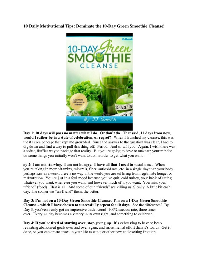 10 Day Green Smoothie Cleanse Recipes
 10 day green smoothie cleanse by jj smith