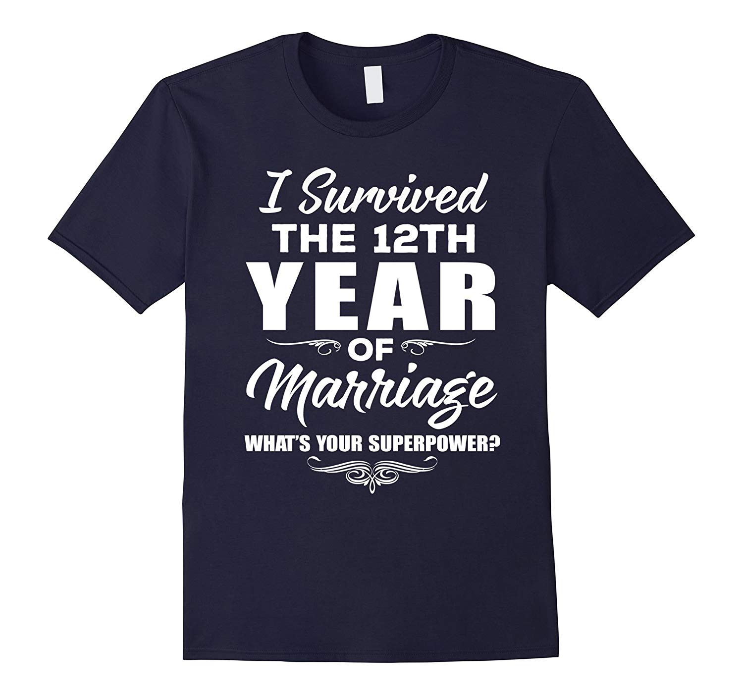 12Th Wedding Anniversary Gift Ideas
 I Survived T Shirt – 12th Wedding Anniversary Gift Ideas