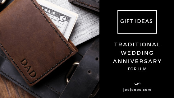13Th Anniversary Gift Ideas For Him
 Traditional Wedding Anniversary Gift Ideas for Him JooJoobs