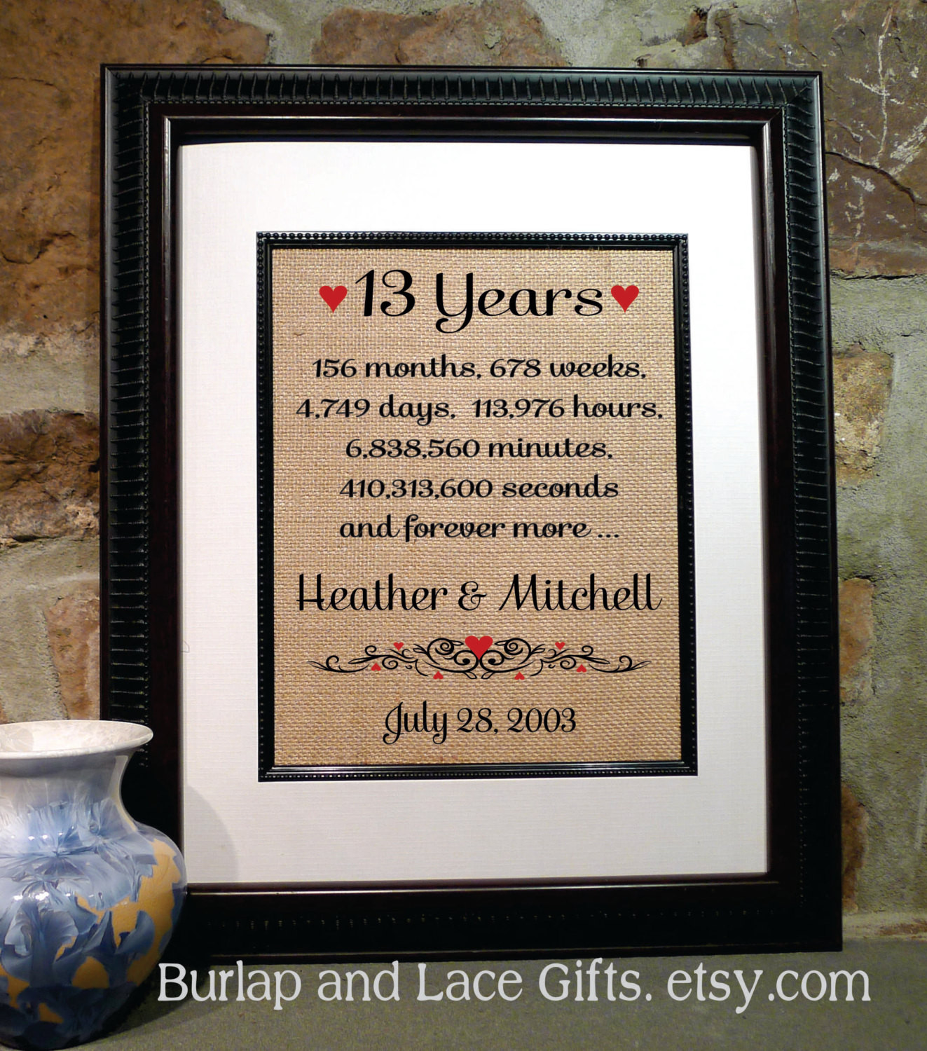 13Th Anniversary Gift Ideas
 13th Anniversary 13 Years To her Years Months Weeks Days
