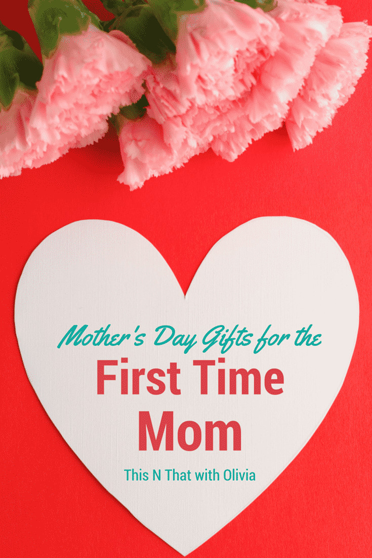 1St Mother'S Day Gift Ideas
 Mother s Day Gift Ideas for the First Time Mom FCBlogger
