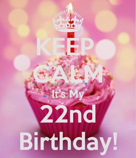 22Nd Birthday Quotes Funny
 22nd birthday images Google Search