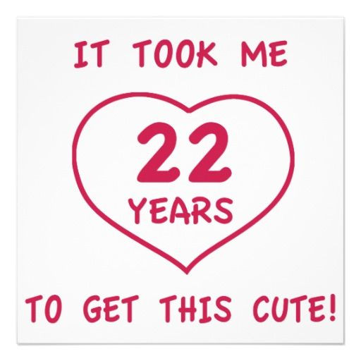 22Nd Birthday Quotes Funny
 1000 images about 22nd Birthday Party Invitations on