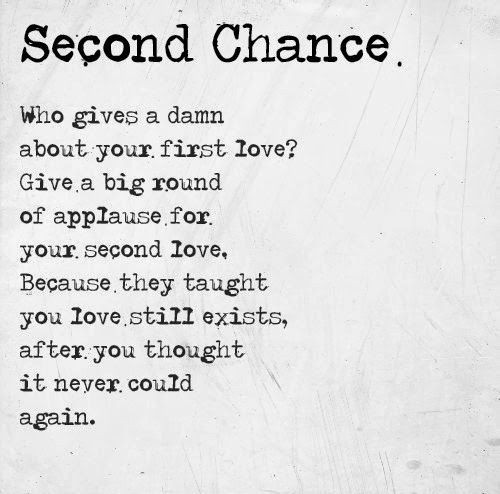 2Nd Marriage Quotes
 Second chance Give a big round of applause for your