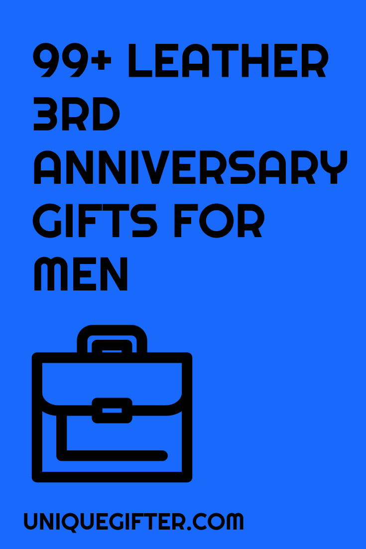 3Rd Anniversary Gift Ideas For Him
 Leather 3rd Anniversary Gifts for Him Unique Gifter