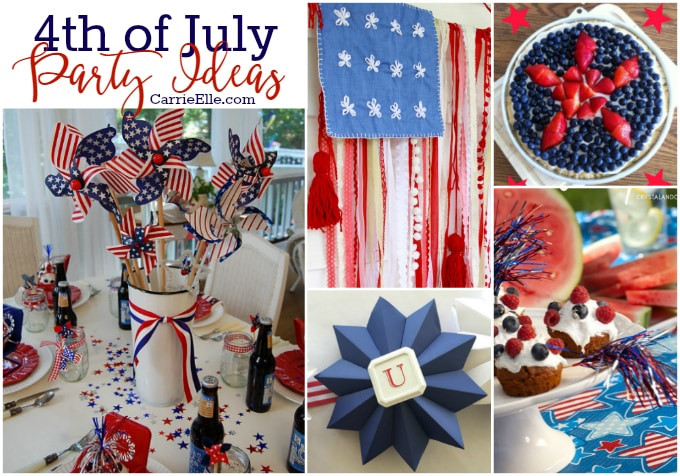 4th Of July Celebration Ideas
 4th of July Party Ideas Carrie Elle