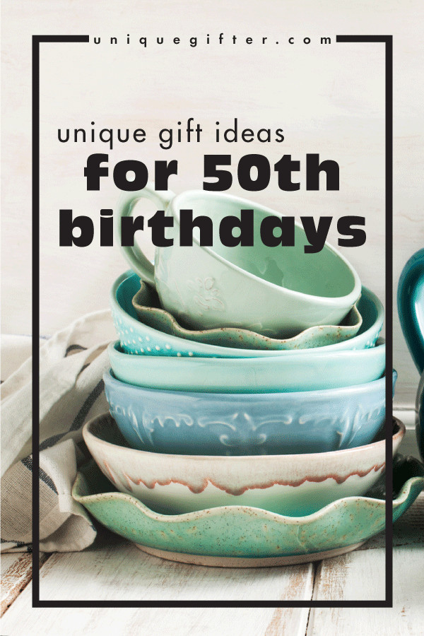 50th Birthday Unique Gifts
 Unique Birthday Gift Ideas For 50th Birthdays Unique Gifter