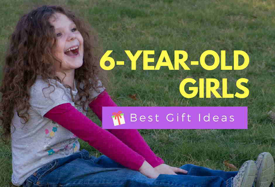 6 Yr Old Girl Birthday Gift Ideas
 12 Best Gifts For A 6 Year Old Girl Fun & Lovely