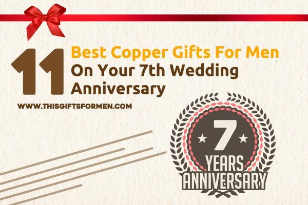 8 Year Anniversary Gift Ideas For Men
 11 Best Copper Gifts For Men Your 7th Wedding