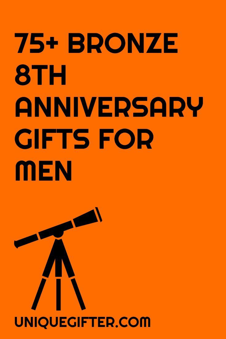 8 Year Anniversary Gift Ideas For Men
 75 Bronze 8th Anniversary Gift Ideas for Him