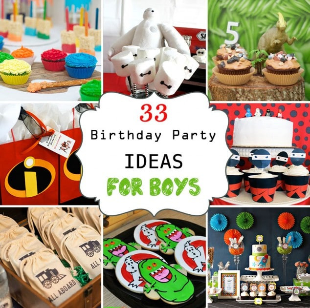 9 Year Old Boy Birthday Party Ideas At Home
 33 Awesome Birthday Party Ideas for Boys