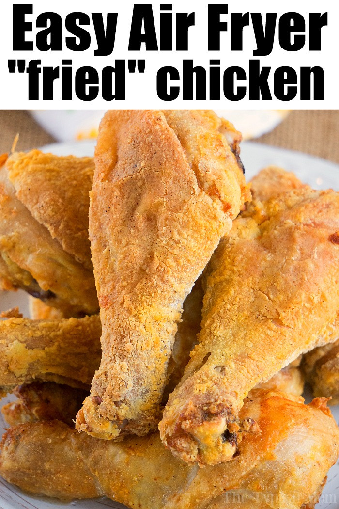 Air Fryer Fried Chicken Recipes
 Air Fryer Fried Chicken Recipe · The Typical Mom
