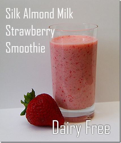Almond Milk Smoothies
 Silk AlmondMilk Strawberry Smoothie & Tropical Smoothie
