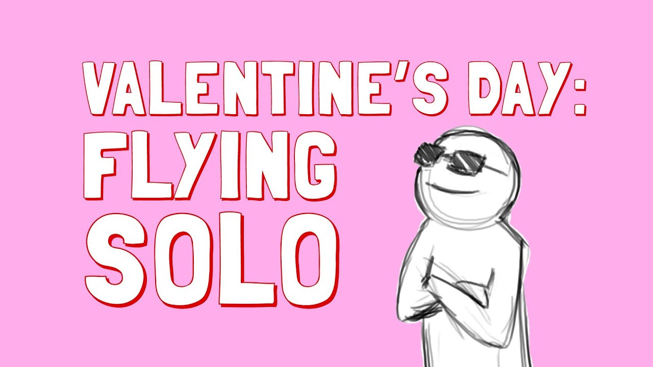 Alone On Valentines Day Quotes
 Valentine s Day How to be Happy Alone