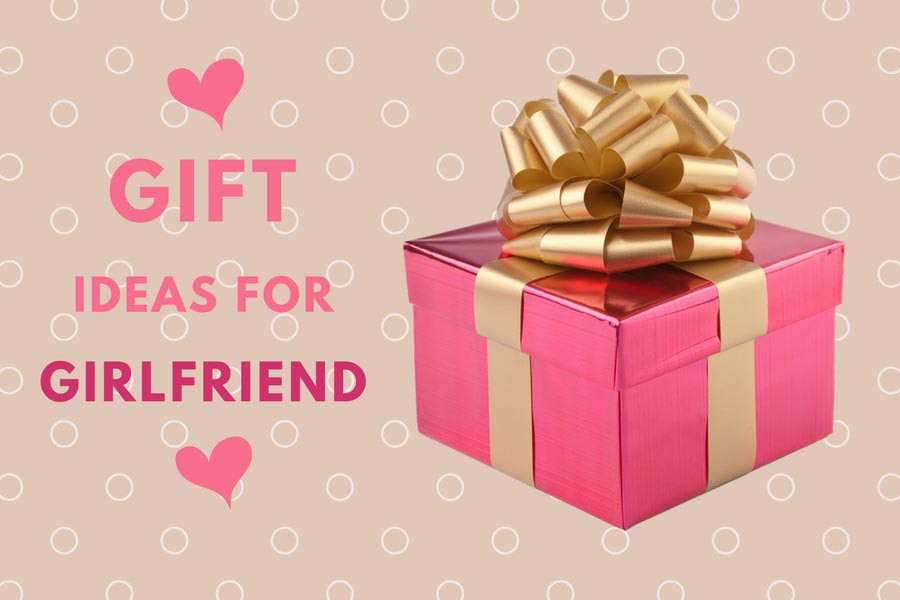 Amazing Gift Ideas For Girlfriend
 20 Cool Birthday Gift Ideas For Girlfriend That Are