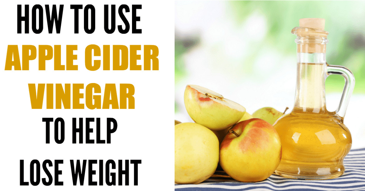 Apple Cider Vinegar For Weight Loss In 1 Week
 How to Use Apple Cider Vinegar for Weight Loss The