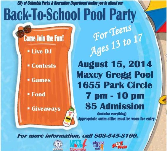 Back To School Pool Party Ideas
 Back To School Pool Party Aug 15 2014 at Maxcy Gregg Pool