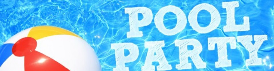 Back To School Pool Party Ideas
 Back to School Pool Party Geor own TX UCC Church