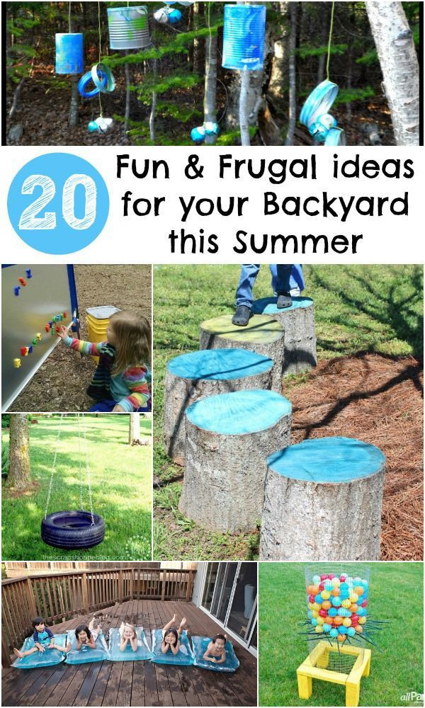 Backyard Fun For Kids
 20 Fun and Frugal ideas for your Backyard this Summer