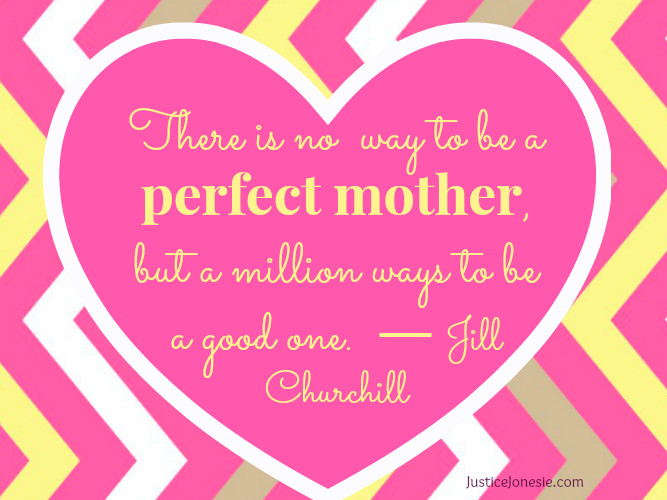 Being A Good Mother Quotes
 Being A Good Mother Quotes QuotesGram