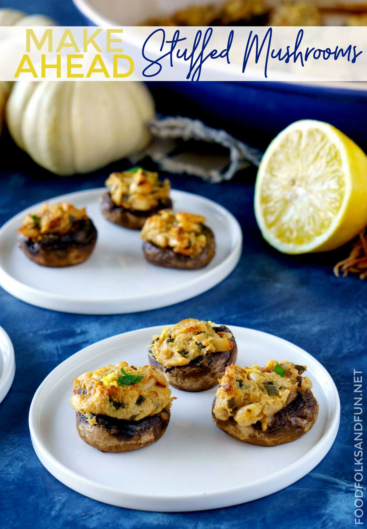 Best Ever Stuffed Mushrooms
 Make Ahead Stuffed Mushrooms with Goat Cheese and Pine