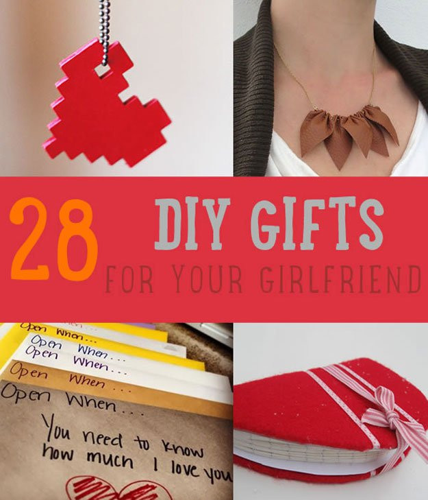 Best Gift Ideas For Your Girlfriend
 28 DIY Gifts For Your Girlfriend