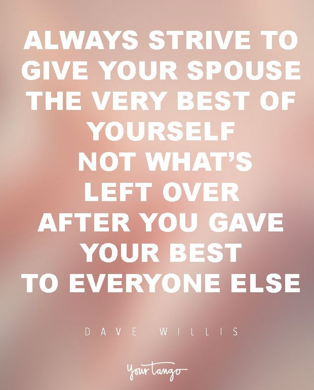 Best Marriage Quote
 29 Marriage Quotes That Will Get You Through Even The