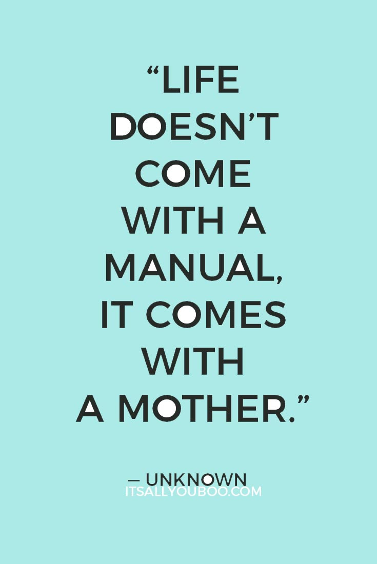 Best Mother Quote
 28 Best Happy Mother s Day Quotes & Sayings