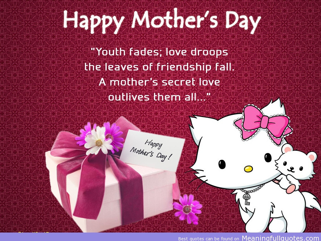 Best Mother Quote
 The 35 All Time Best Happy Mothers Day Quotes