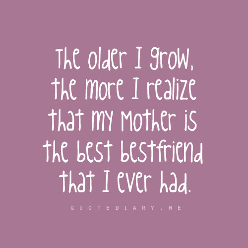 Best Mother Quote
 Missing My Mom Quotes QuotesGram