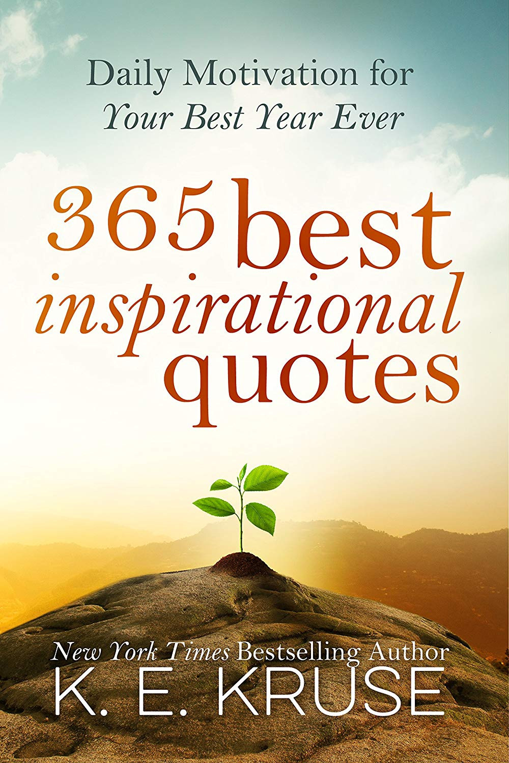 Best Motivational Quotes Ever
 AMAZON KINDLE BOOK PROMOTION 365 Best Inspirational