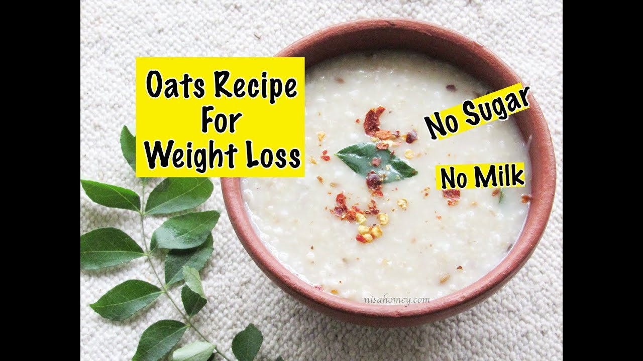 Best Oats For Weight Loss
 Oats Recipe For Weight Loss Diabetic Friendly Healthy