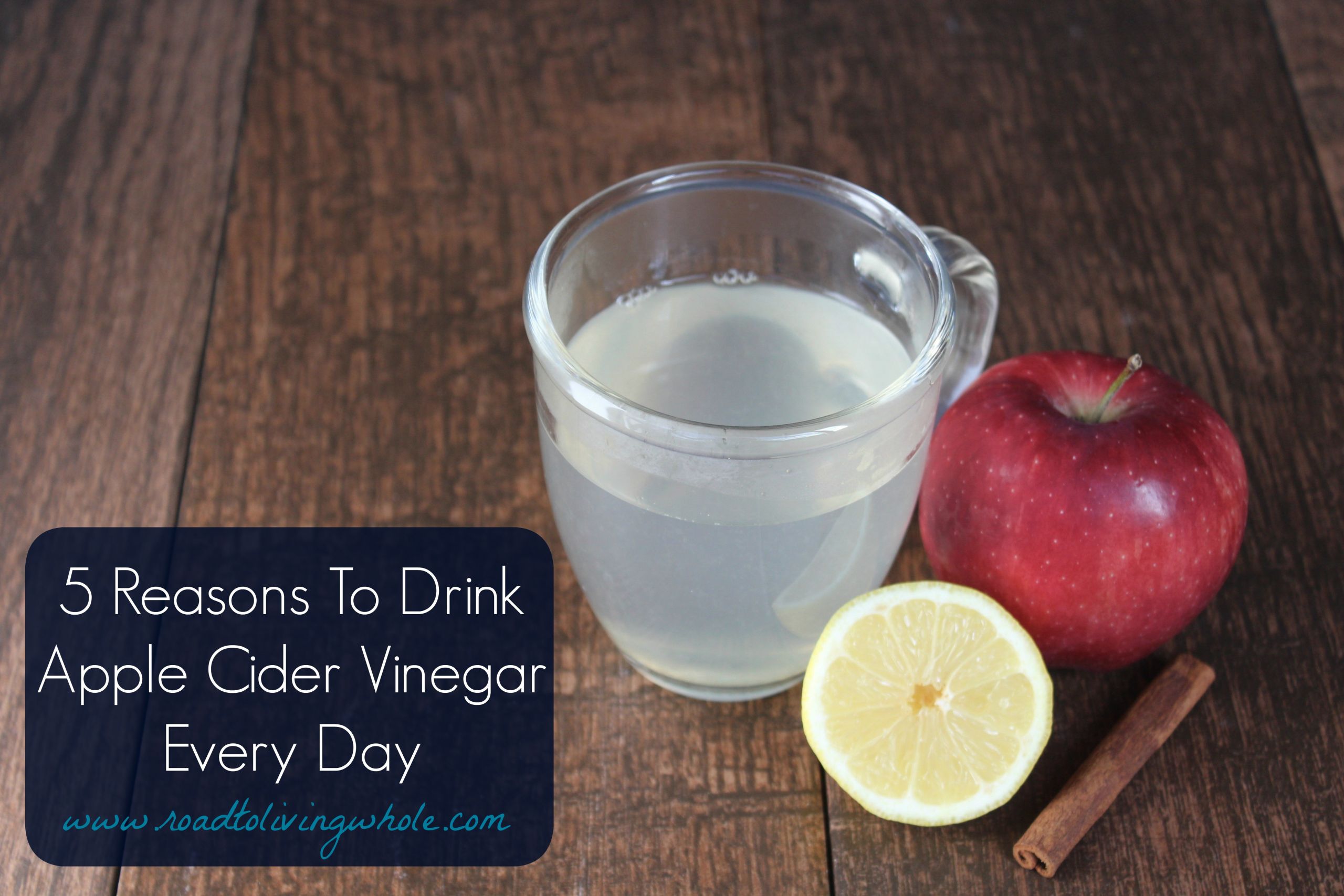 Best Time To Drink Apple Cider Vinegar
 5 Reasons To Drink Apple Cider Vinegar Every Day