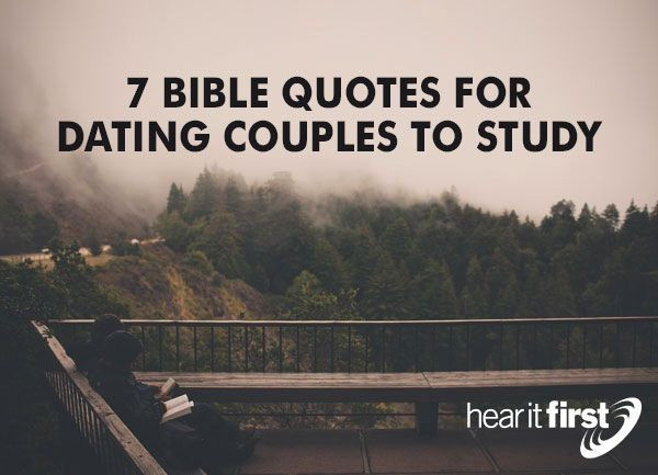 Biblical Quotes About Relationships
 7 Bible Quotes For Dating Couples to Study News