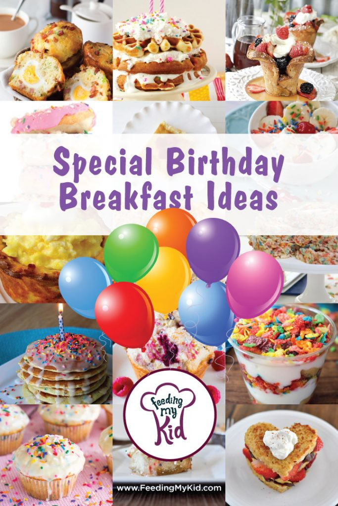 Birthday Breakfast Recipes
 Special Birthday Breakfast Ideas for Your Birthday Boy or