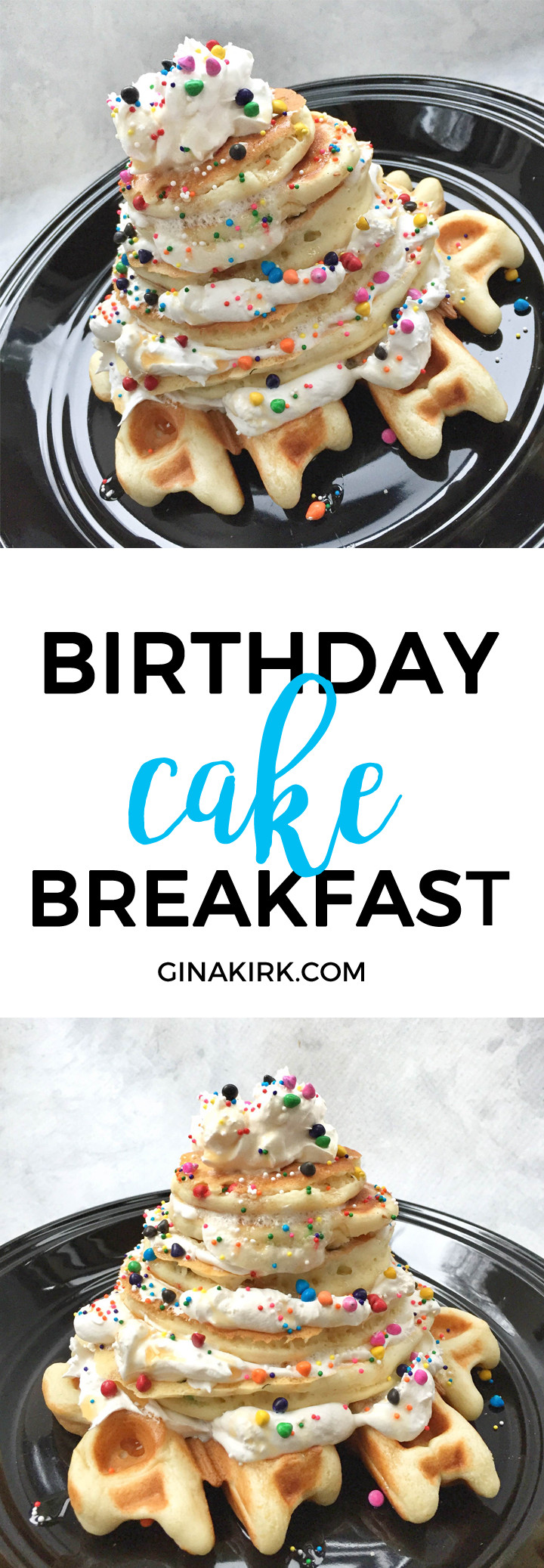 Birthday Breakfast Recipes
 Birthday Cake Breakfast