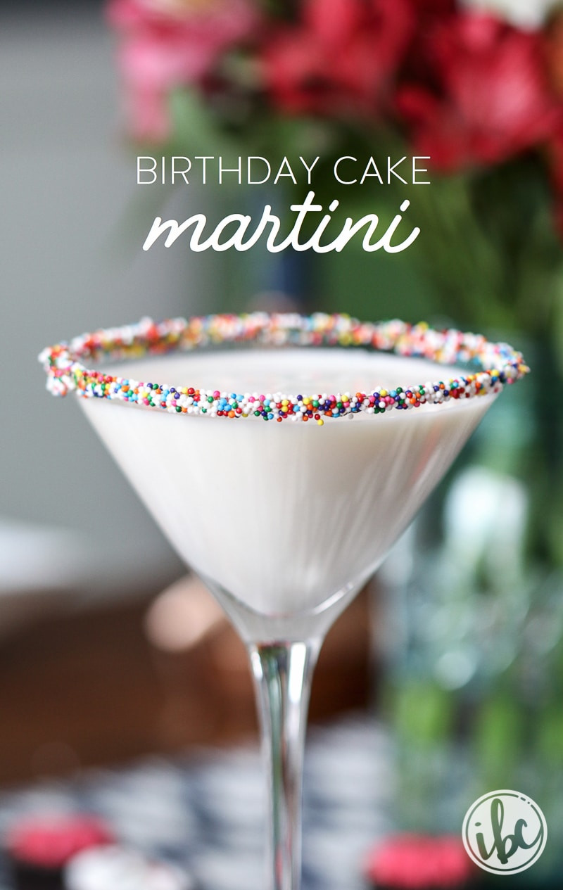 Birthday Cake Martini Recipe
 Birthday Cake Martini cake flavored martini with