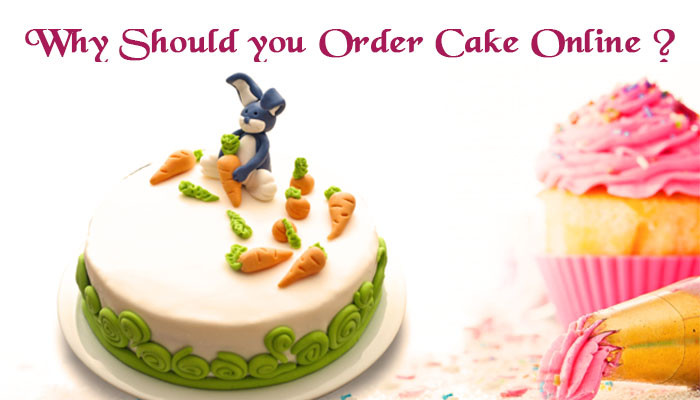 Birthday Cake Online Order
 Why should you Order Cake line For Birthday and Parties