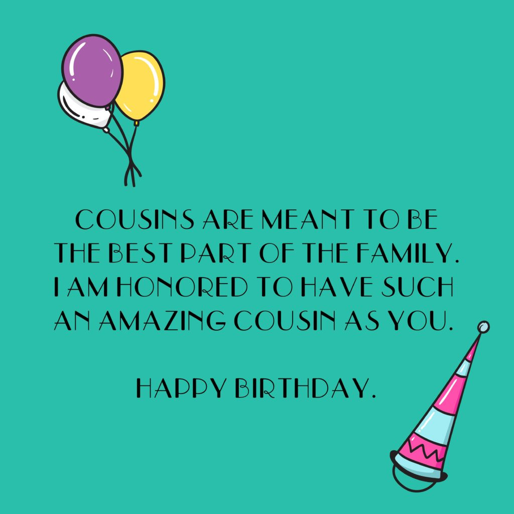Birthday Cousin Quotes
 Happy Birthday Cousin Quotes – Top Happy Birthday Wishes