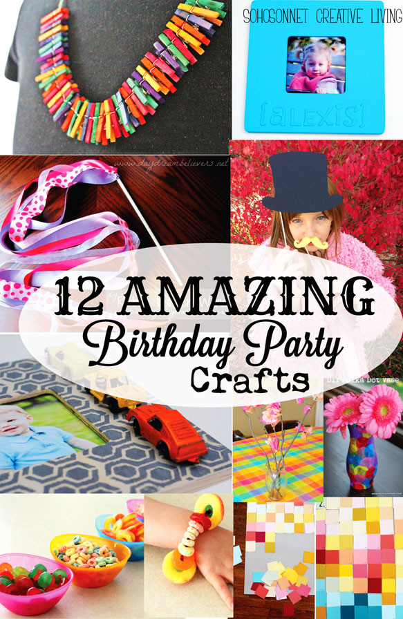 Birthday Craft Ideas For Kids
 12 Birthday Party Craft Activities for Kids SohoSonnet