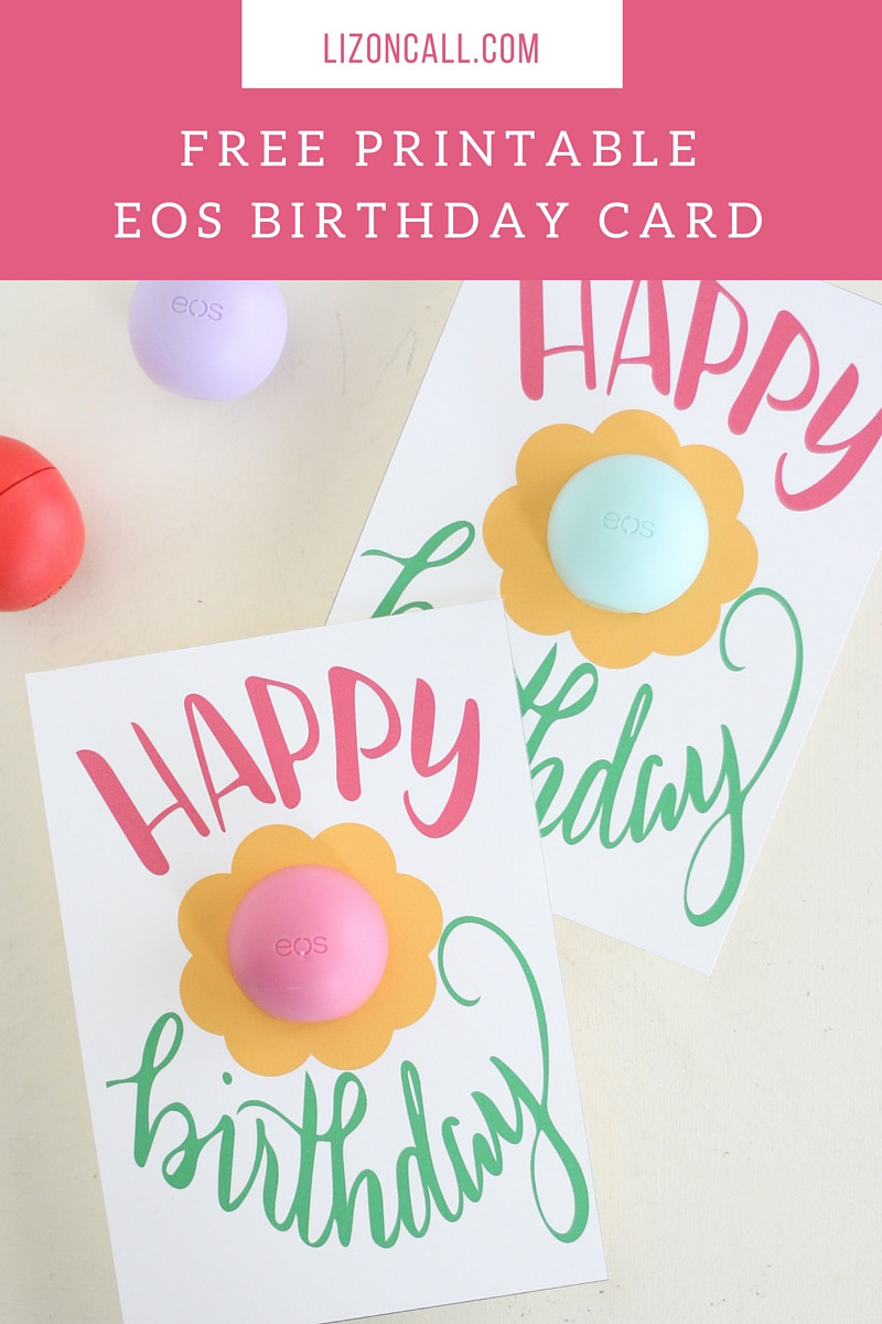 Birthday Gift Cards Online
 Free Printable EOS Happy Birthday Gift Card Liz on Call
