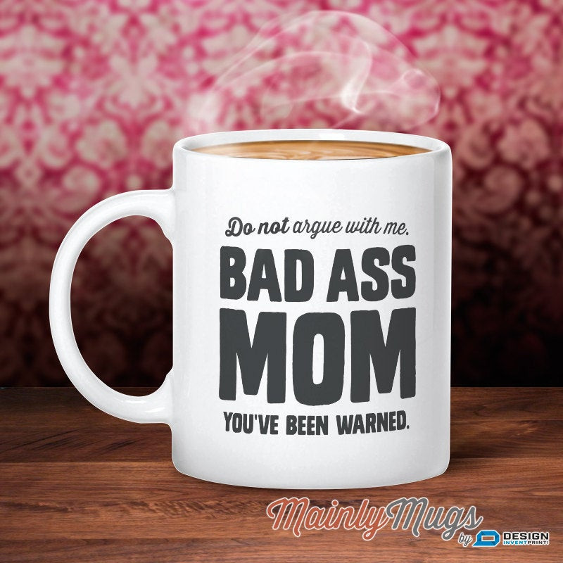 Birthday Gift Ideas For Mom From Son
 Bad Ass Mom Gift Gift For Mom Mom Mug Mom Son Mom