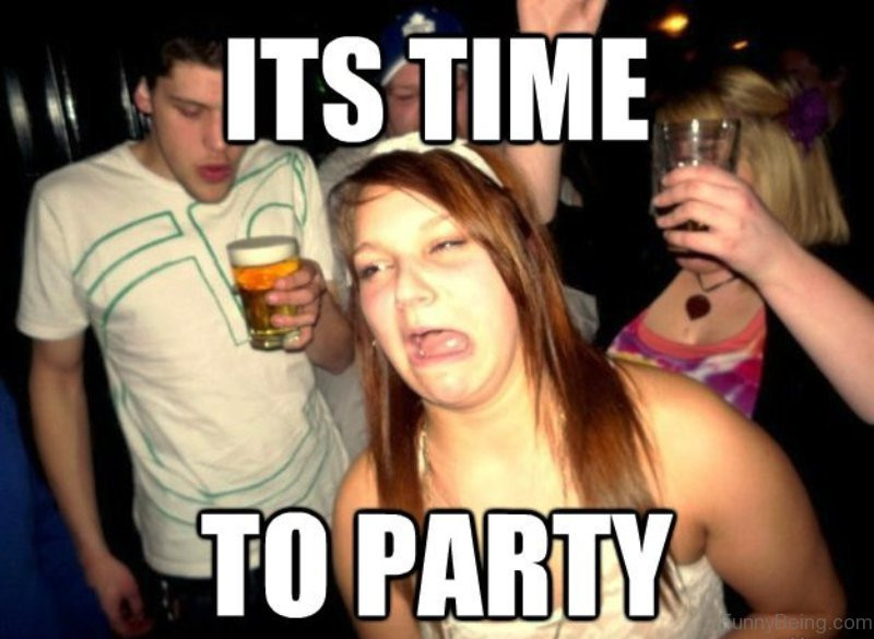 Birthday Party Memes
 50 Best Collection Party Memes