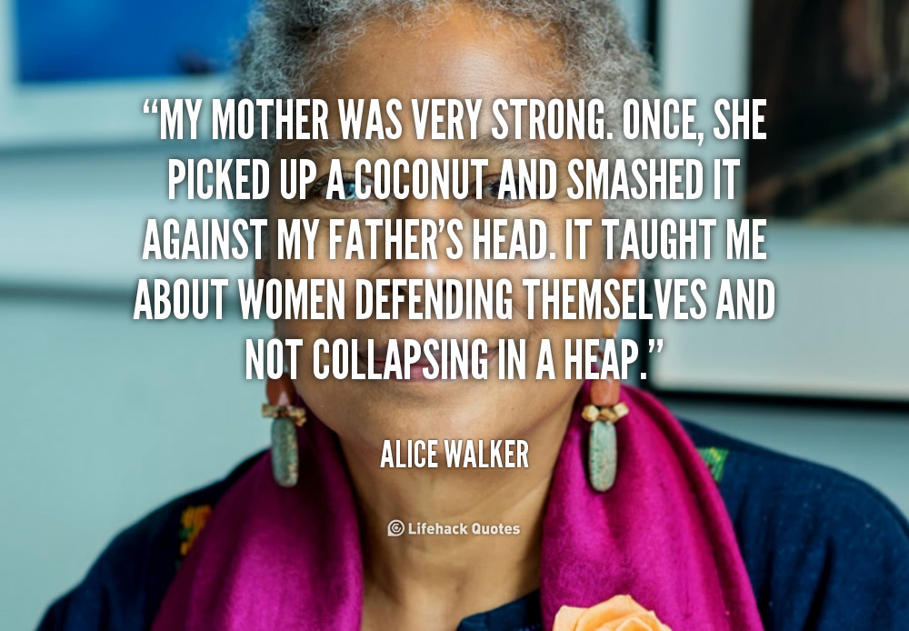 Black Mother Quotes
 Strong Black Mother Quotes QuotesGram