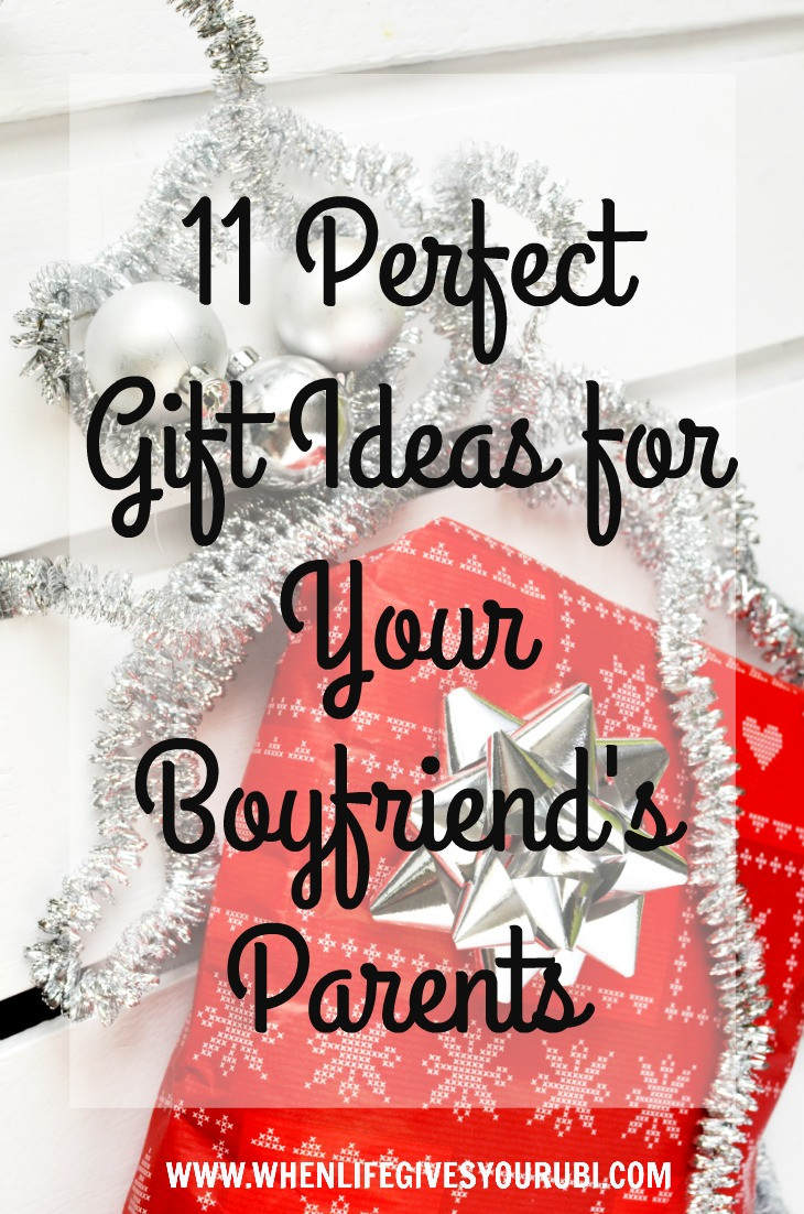 Boyfriend Gift Ideas For Christmas
 11 Perfect Gift Ideas for Your Boyfriend s Parents