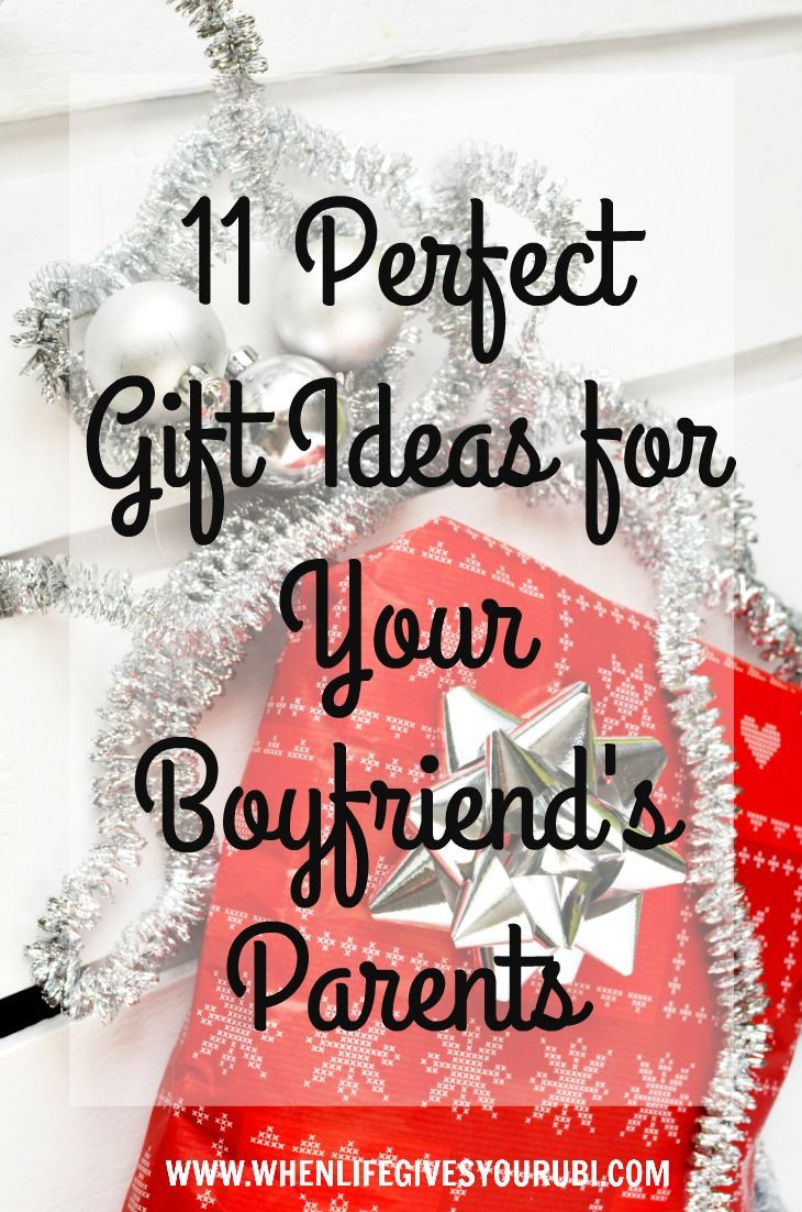 Boyfriend Xmas Gift Ideas
 11 Perfect Gift Ideas for Your Boyfriend s Parents