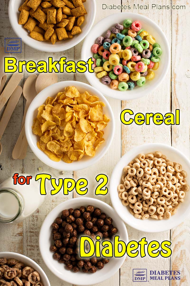 Breakfast Cereals For Diabetics
 Breakfast Cereal for Diabetes Let’s Crunch Some Numbers