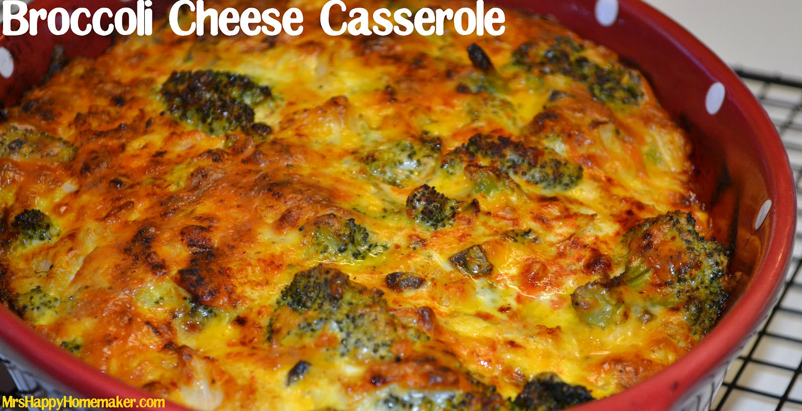 Broccoli Cheese Casserole Recipe
 My Favorite Broccoli Cheese Casserole