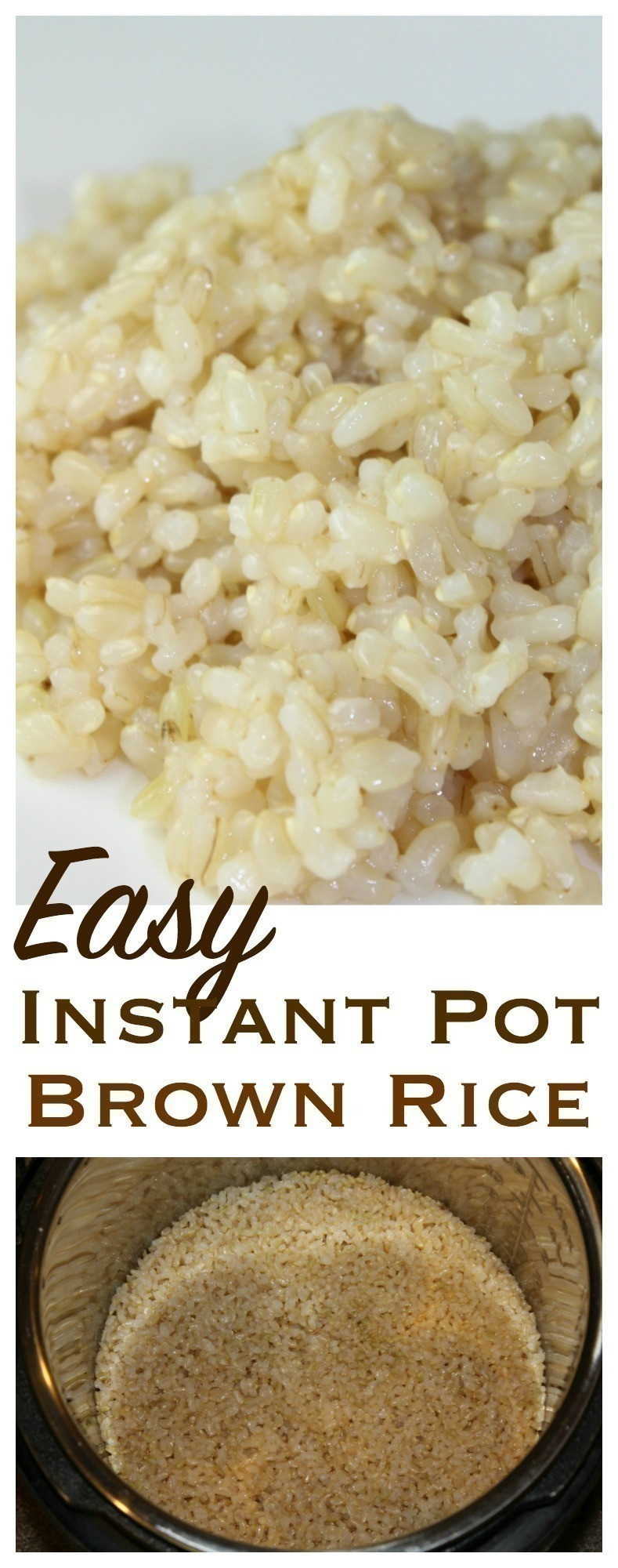 Brown Rice In Instant Pot
 Easy Brown Rice in the Instant Pot