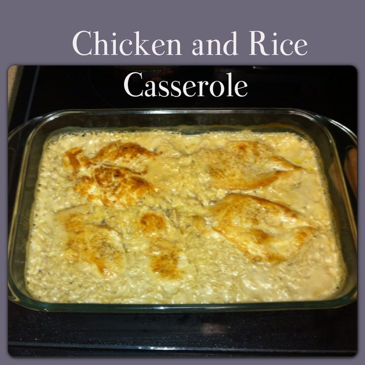 Campbells Chicken And Rice Casserole Recipe
 Easy chicken and rice casserole 1 can cream of mushroom